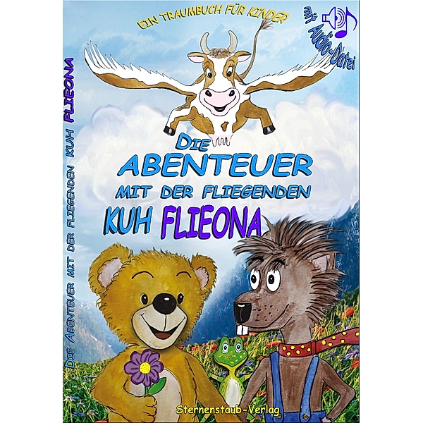 Die Abenteuer mit der fliegenden Kuh Flieona, Gabriele Schab