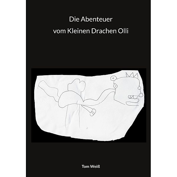 Die Abenteuer vom Kleinen Drachen Olli, Tom Weiss