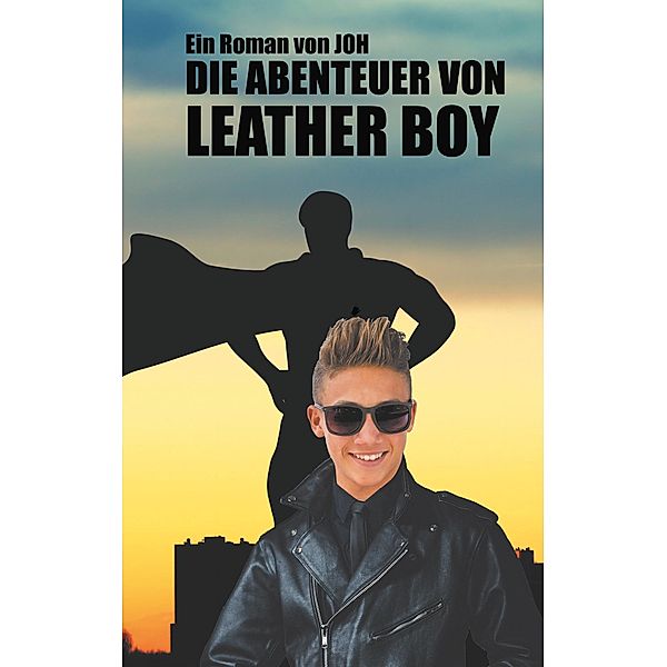 Die Abenteuer von Leather Boy, Joh
