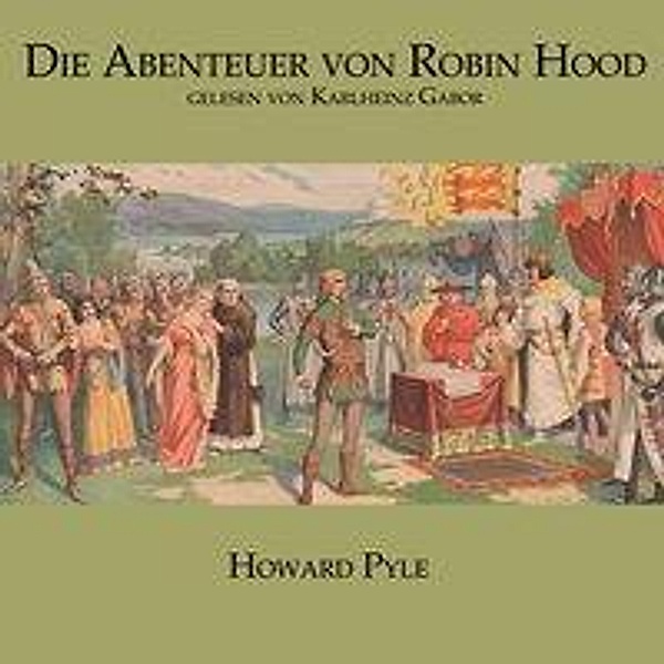 Die Abenteuer von Robin Hood, Audio-CD, MP3, Howard Pyle
