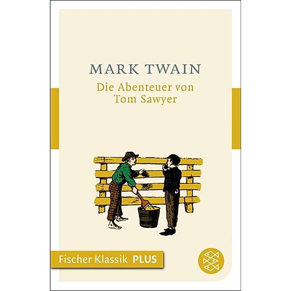 Die Abenteuer von Tom Sawyer, Mark Twain