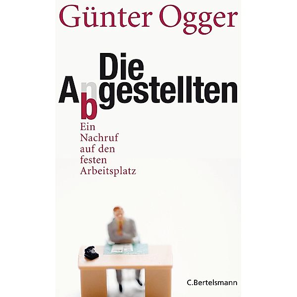 Die Abgestellten, Günter Ogger