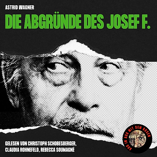 Die Abgründe des Josef F., Astrid Wagner