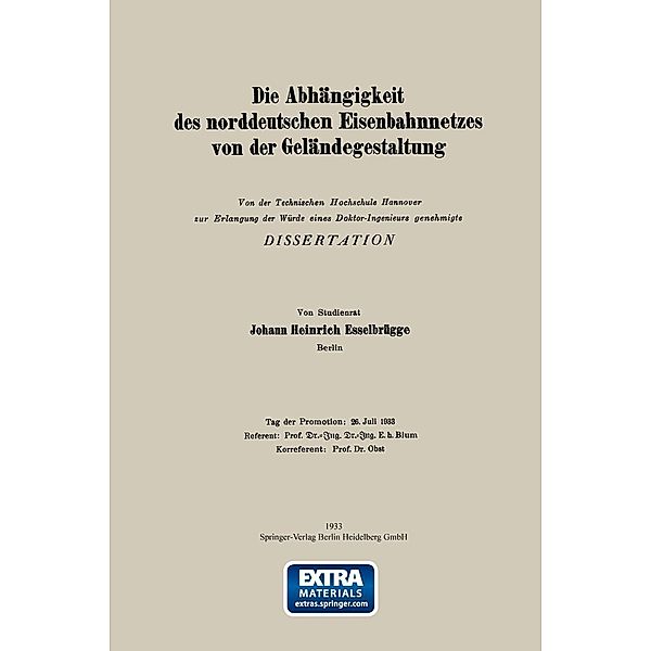 Die Abhängigkeit des norddeutschen Eisenbahnnetzes von der Geländegestaltung, Johann Heinrich Esselbrügge