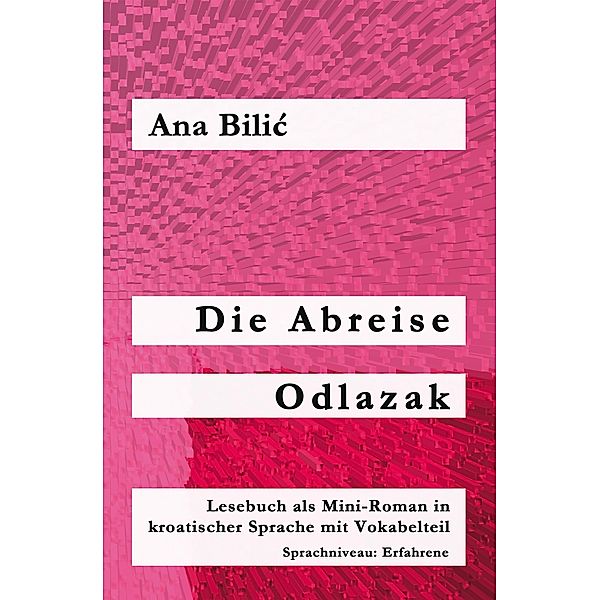 Die Abreise / Odlazak, Ana Bilic