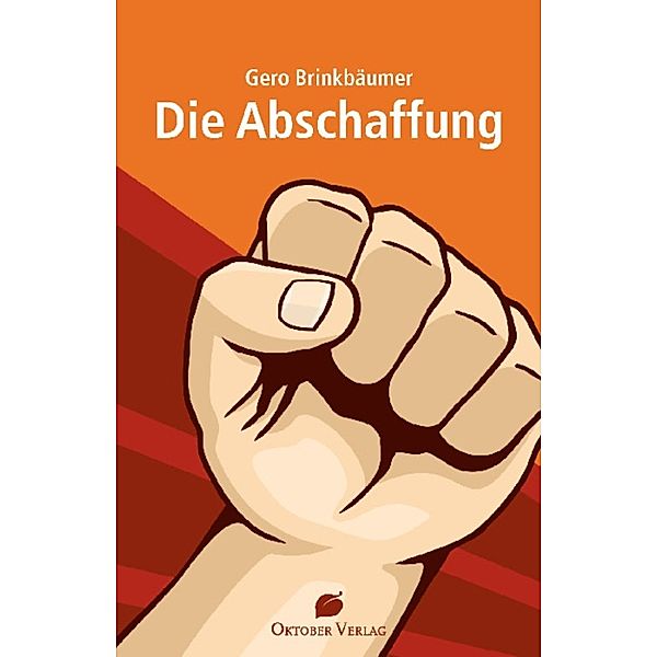 Die Abschaffung, Gero Brinkbäumer