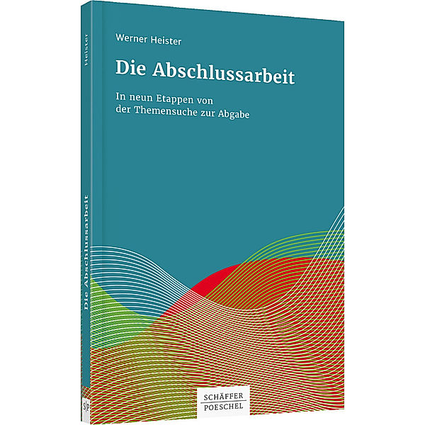 Die Abschlussarbeit, Werner Heister