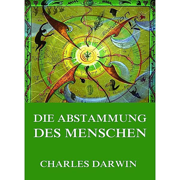 Die Abstammung des Menschen, Charles Darwin