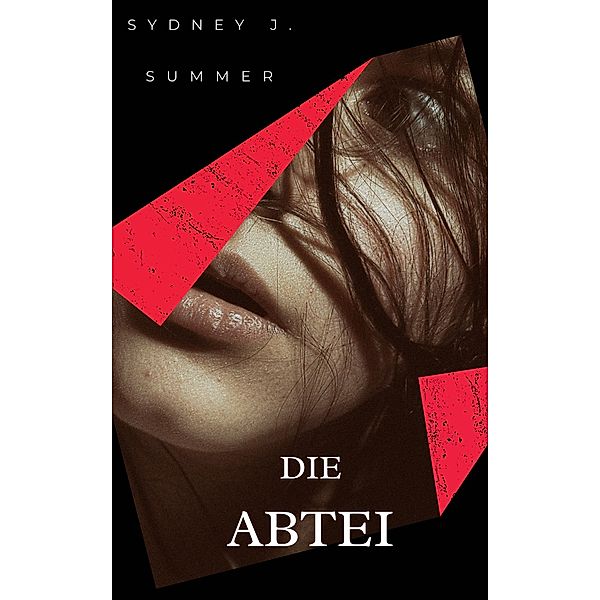 Die Abtei, Sydney J. Summer