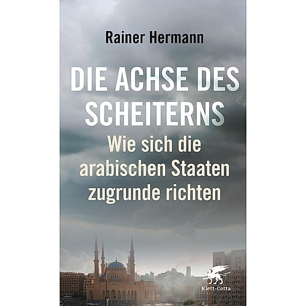 Die Achse des Scheiterns, Rainer Hermann