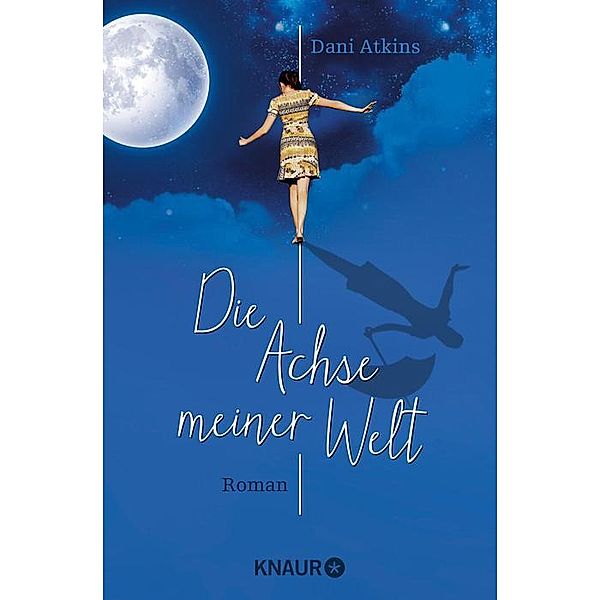 Die Achse meiner Welt, Dani Atkins