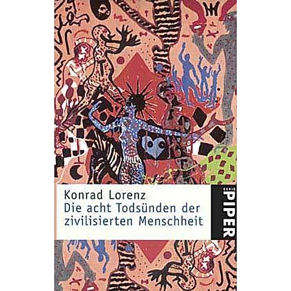 Die acht Todsünden der zivilisierten Menschheit, Konrad Lorenz