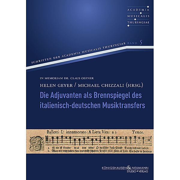 Die Adjuvanten als Brennspiegel des italienisch-deutschen Musiktransfers