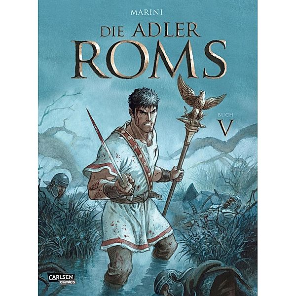 Die Adler Roms Bd.5, Enrico Marini