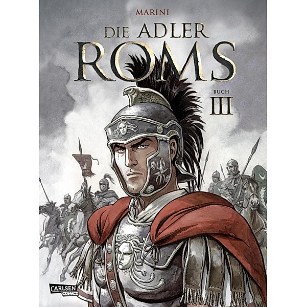 Die Adler Roms / Die Adler Roms HC Bd.3, Enrico Marini