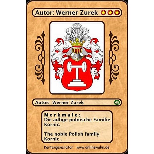 Die adlige polnische Familie Kornic. The noble Polish family Kornic ., Werner Zurek