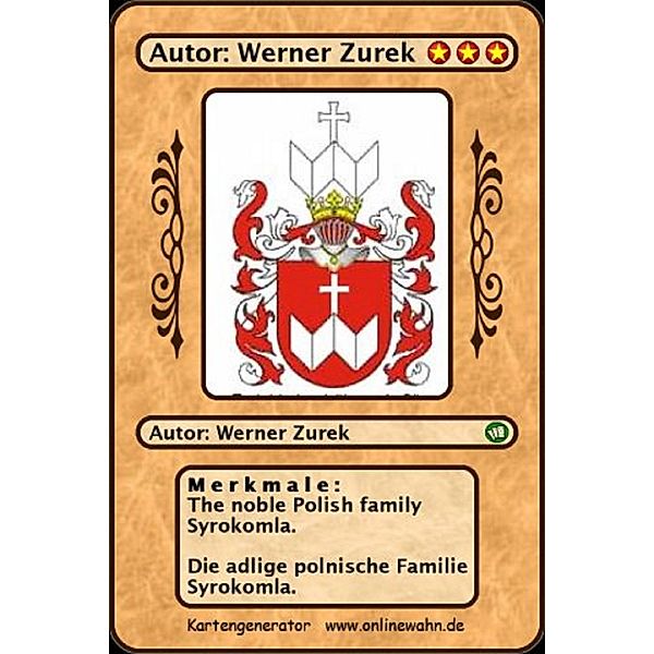 Die adlige polnische Familie Syrokomla. La noble famille polonaise Syrokomla., Werner Zurek