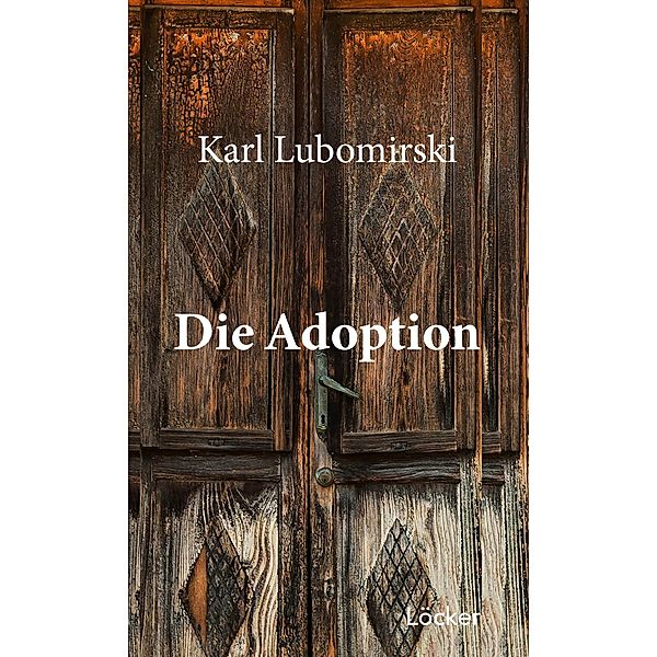 Die Adoption, Karl Lubomirski