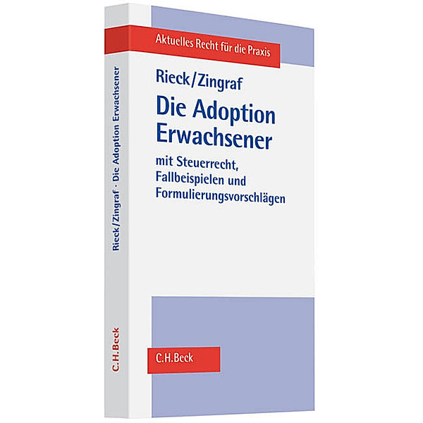 Die Adoption Erwachsener, Jürgen Rieck, Jürgen Zingraf