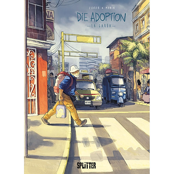 Die Adoption - La Garúa, Zidrou