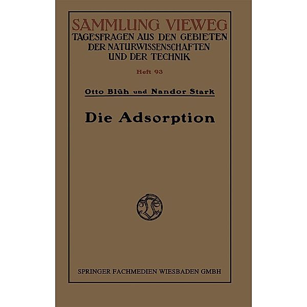 Die Adsorption / Sammlung Vieweg, Otto Blüh