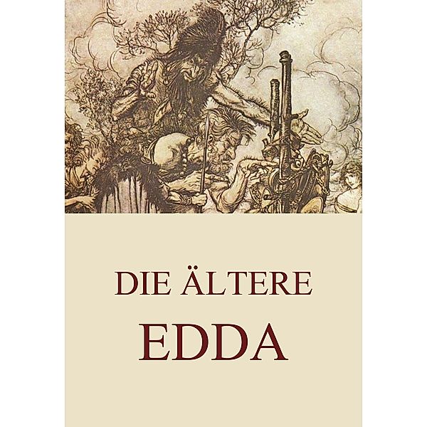Die ältere Edda