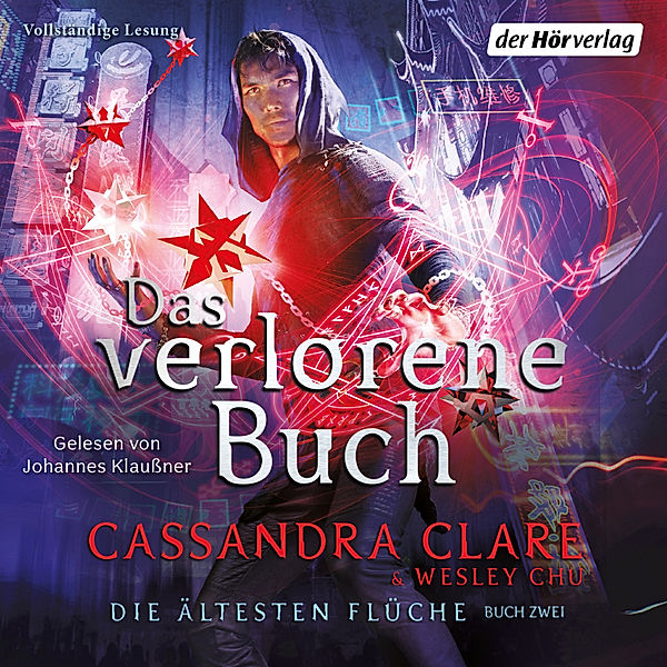 Die Ältesten Flüche - 2 - Das verlorene Buch, Wesley Chu, Cassandra Clare