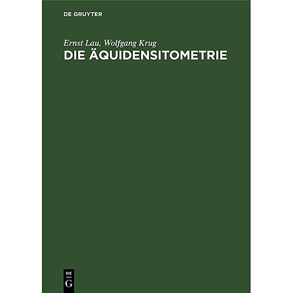 Die Äquidensitometrie, Ernst Lau, Wolfgang Krug