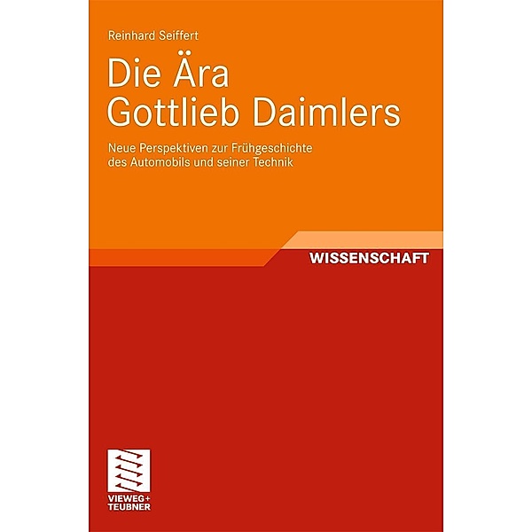 Die Ära Gottlieb Daimlers, Reinhard Seiffert