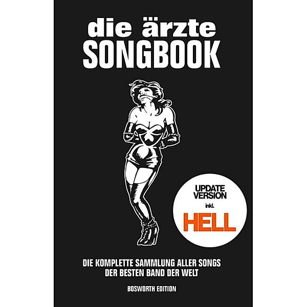 die ärzte: Songbook für Gitarre - Update-Version inkl. HELL