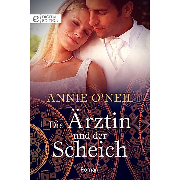 Die Ärztin und der Scheich, Annie O'Neil