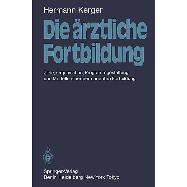 Die ärztliche Fortbildung, Hermann Kerger