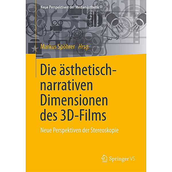 Die ästhetisch-narrativen Dimensionen des 3D-Films