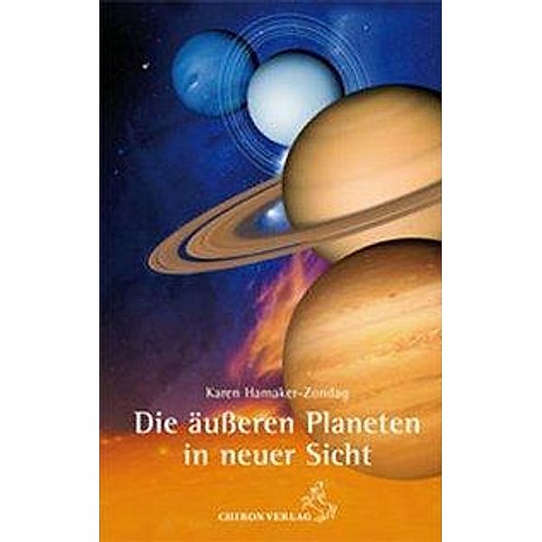 Die äusseren Planeten in neuer Sicht, Karen M. Hamaker-Zondag