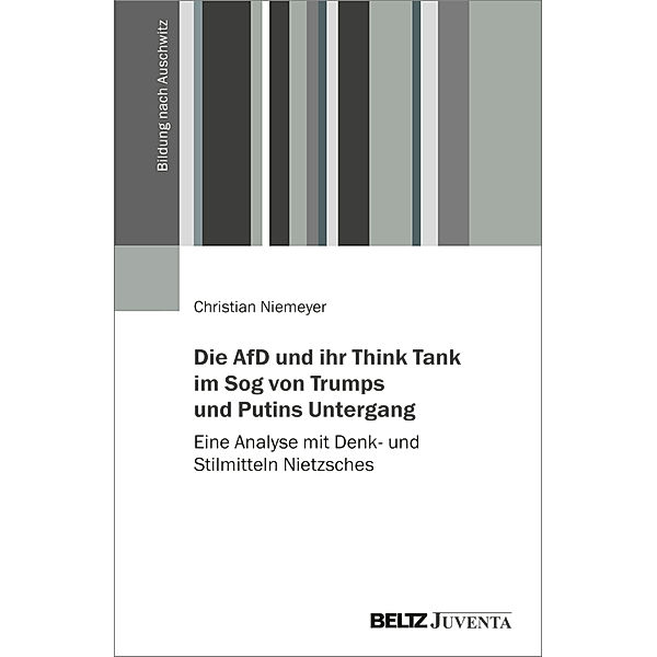 Die AfD und ihr Think Tank im Sog von Trumps und Putins Untergang, Christian Niemeyer