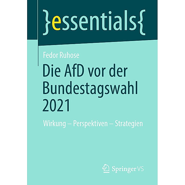 Die AfD vor der Bundestagswahl 2021, Fedor Ruhose