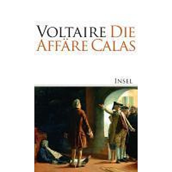 Die Affäre Calas, Voltaire