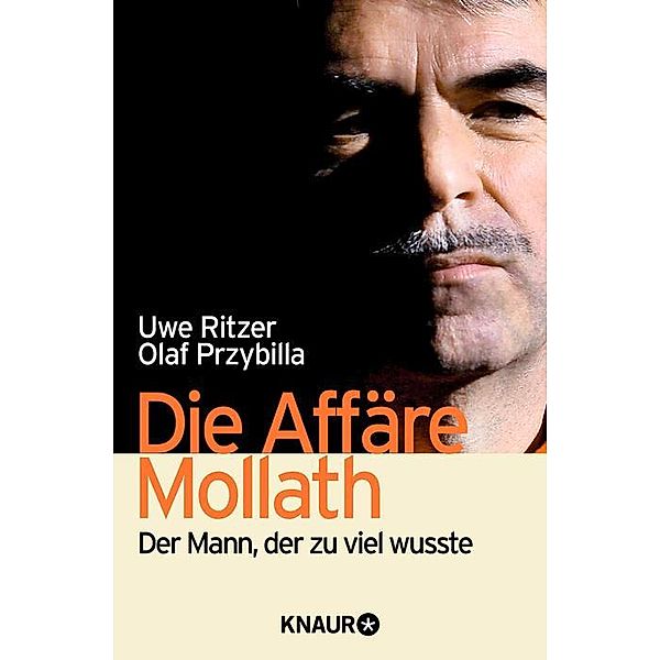 Die Affäre Mollath, Uwe Ritzer, Olaf Przybilla