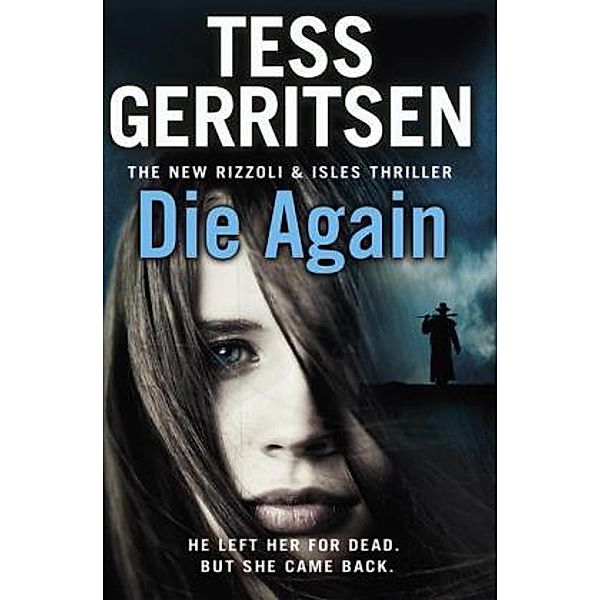 Die Again, Tess Gerritsen