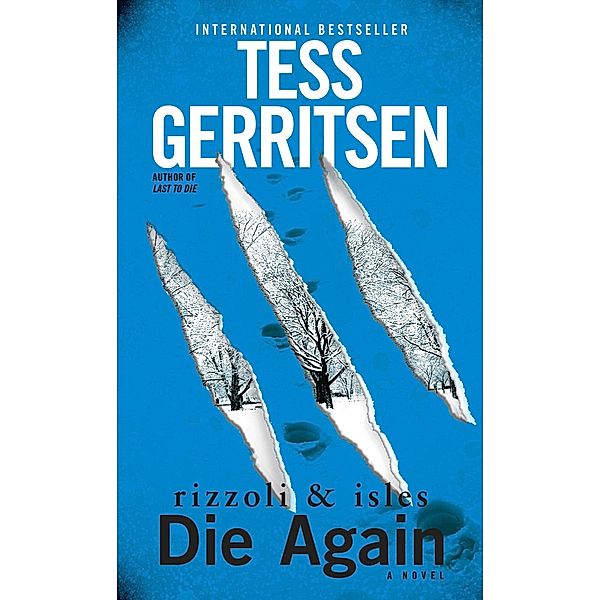 Die Again, Tess Gerritsen