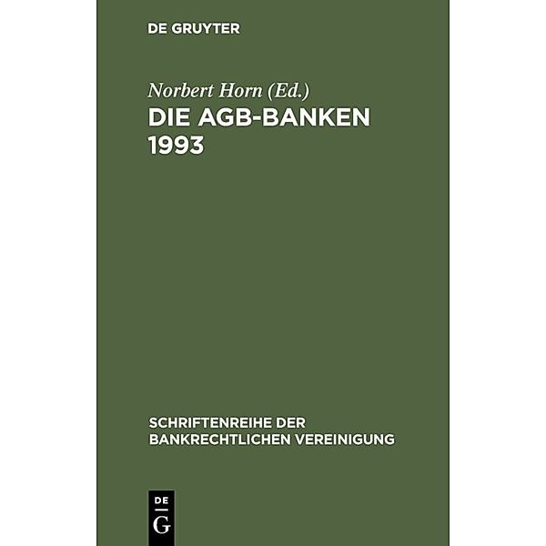 Die AGB-Banken 1993