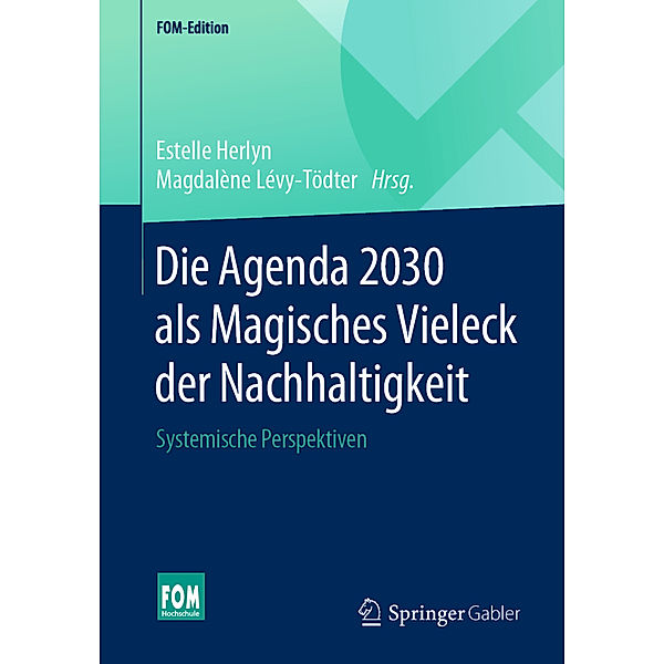 Die Agenda 2030 als Magisches Vieleck der Nachhaltigkeit