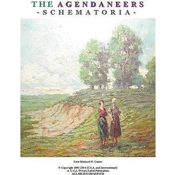 Die Agendaneers, Richard W. Custer