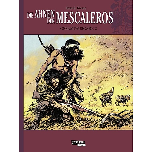 Die Ahnen der Mescaleros Bd.2, Hans Kresse