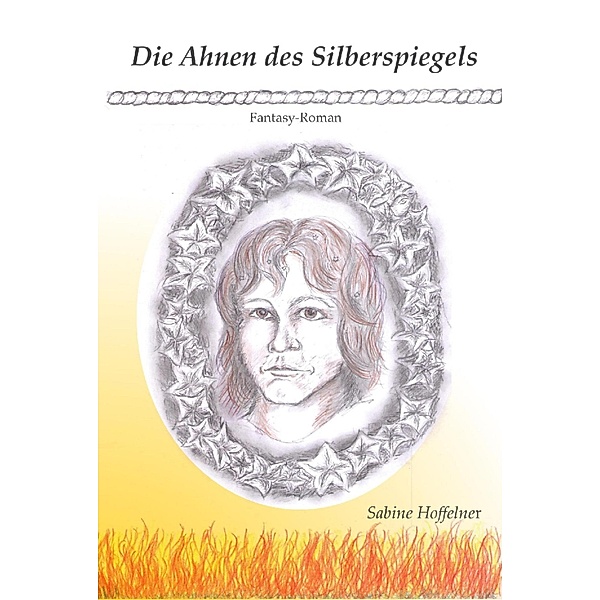 Die Ahnen des Silberspiegels, Sabine Hoffelner