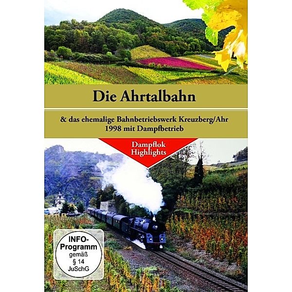 Die AHRTALBAHN & das ehem.Bw Kreuzberg/Ahr 1998m.D, Diverse Interpreten