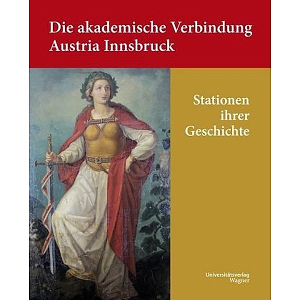 Die akademische Verbindung Austria Innsbruck