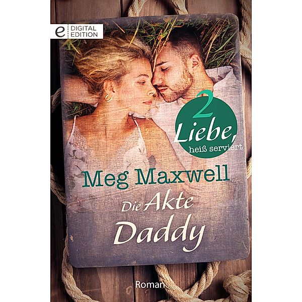 Die Akte Daddy, Meg Maxwell