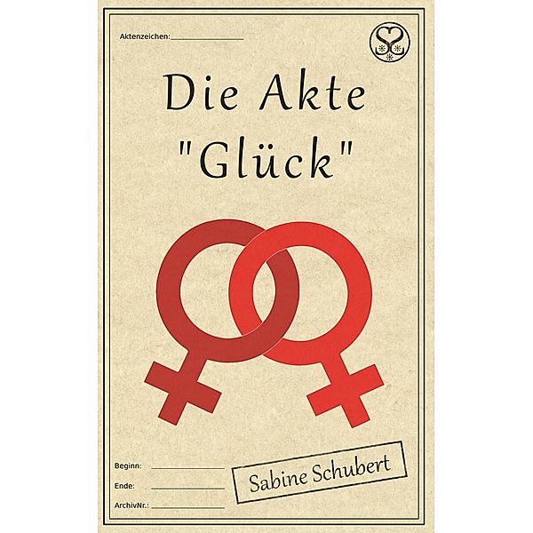 Die Akte Glück, Sabine Schubert