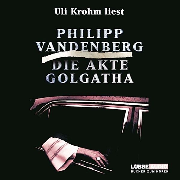 Die Akte Golgatha, Philipp Vandenberg